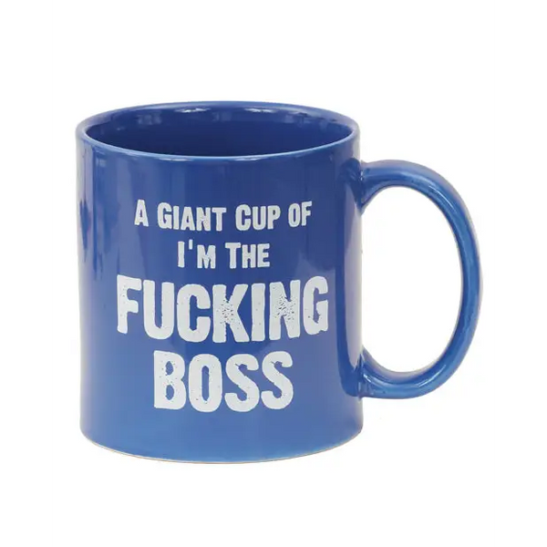 Attitude Mug A Giant Cup of I’m the Fucking Boss - 22 oz - Novelties