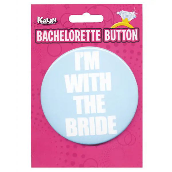 Bachelorette Button - I’m w/the Bride - Bachelorette & Party Supplies