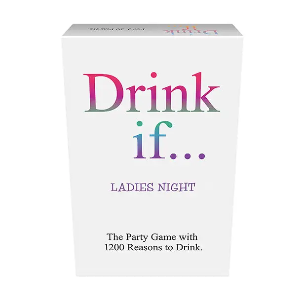 Drink If... Ladies Night Card Game - Games for Parties