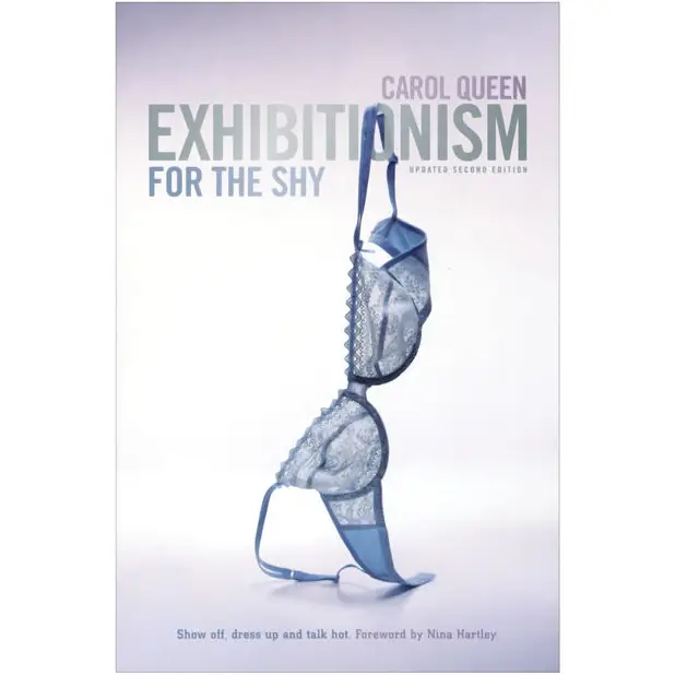 Exhibitionism For the Shy - Books instructional
