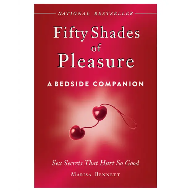 Fifty Shades of Pleasure: a Bedside Companion - Books instructional