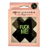 Glow In the Dark Fuck Me Pasties - Black O/S - Lingerie - Packaged