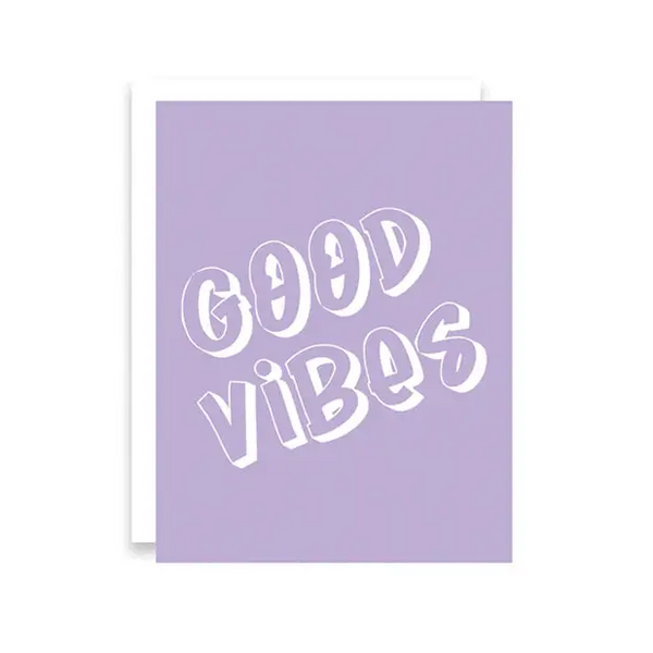 Good Vibes Greeting Card