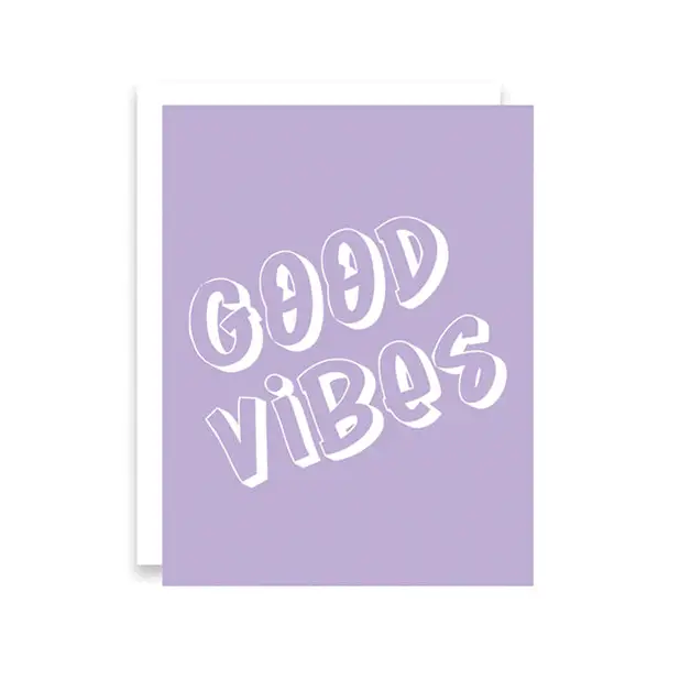 Good Vibes Greeting Card