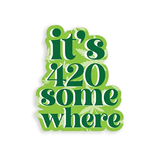 It’s 420 Somewhere 420 Sticker - Pack of 3 - Novelties