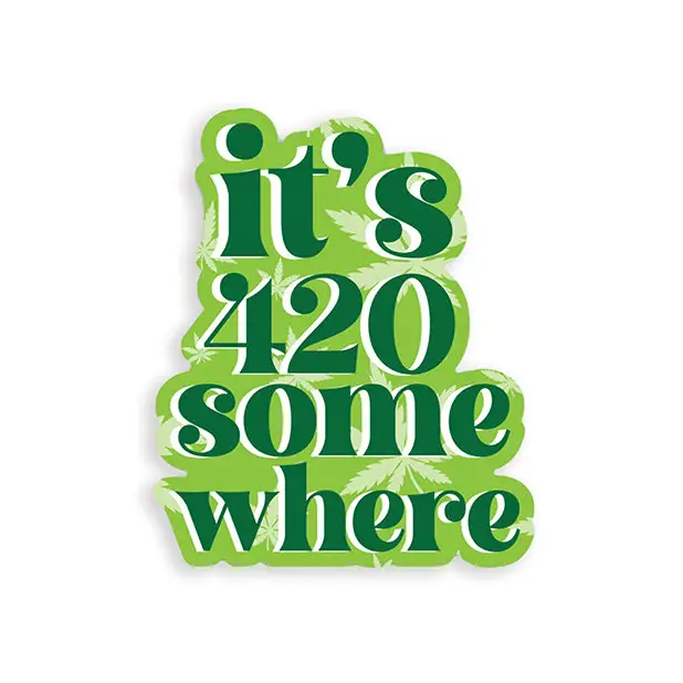 It’s 420 Somewhere 420 Sticker - Pack of 3 - Novelties