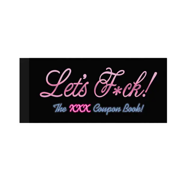 Let’s Fuck! Coupons - The XXX Coupon Book - Setting The Mood