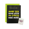 More Sex Greeting Card w/Matchbook - Bachelorette & Party Supplies