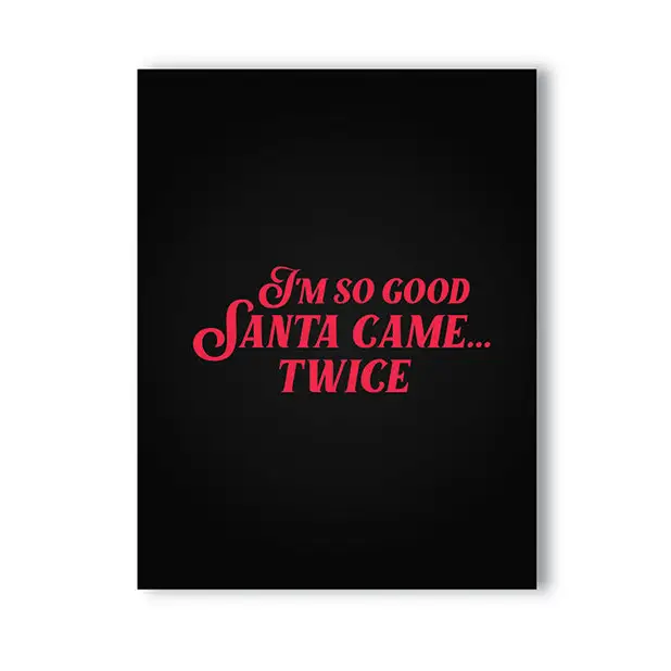 Santa Came Holiday Greeting Card
