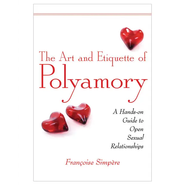 The Art and Etiquette of Polyamory