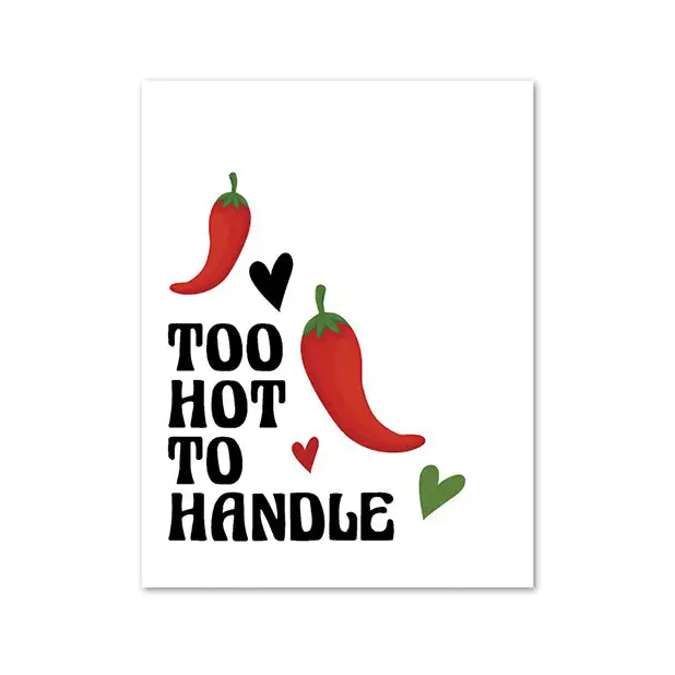 Too Hot To Handle Greeting Card