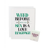 Weed Before Sex Greeting Card w/Matchbook - Bachelorette & Party Supplies