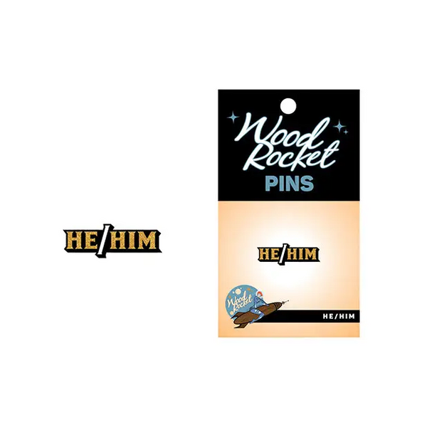 Wood Rocket He/Him Pin - Black/Gold - Novelties