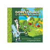 Wood Rocket The Dopest Place in the Whole Weed World Adult Storybook